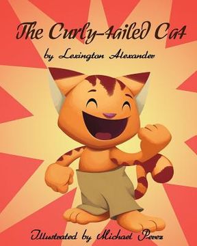 portada The Curly-tailed Cat (en Inglés)