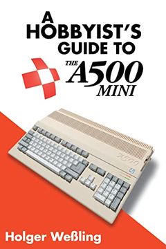 portada A Hobbyist's Guide to Thea500 Mini (en Inglés)