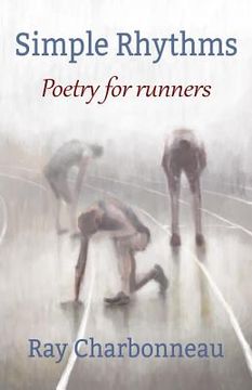 portada Simple Rhythms: Poetry for Runners (en Inglés)