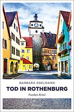 portada Tod in Rothenburg: Franken Krimi (en Alemán)