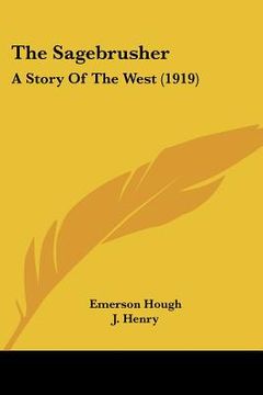 portada the sagebrusher: a story of the west (1919) (en Inglés)