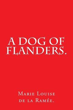 portada A Dog of Flanders. (in English)