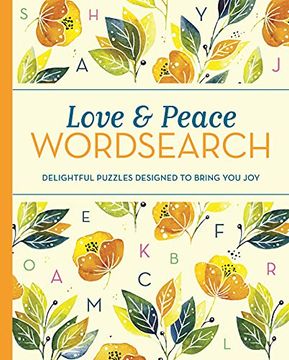 portada Love and Peace Wordsearch: Delightful Puzzles Designed to Bring You Joy (in English)