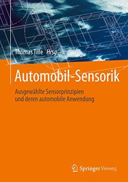 portada Automobil-Sensorik: Ausgewählte Sensorprinzipien und Deren Automobile Anwendung