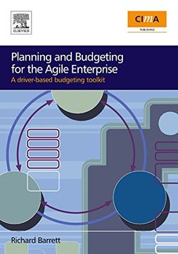 portada Planning and Budgeting for the Agile Enterprise: A Driver-Based Budgeting Toolkit 