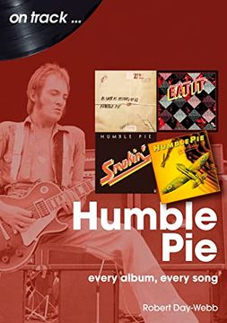 portada Humble Pie: Every Album, Every Song (en Inglés)