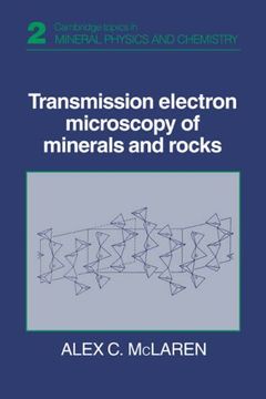 portada Transmission Electron Microscopy of Minerals and Rocks 2nd Edition Paperback (Cambridge Topics in Mineral Physics and Chemistry) (in English)