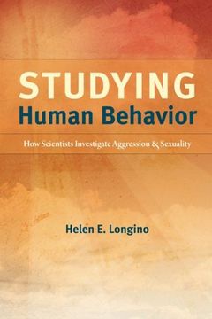 portada Studying Human Behavior: How Scientists Investigate Aggression and Sexuality (en Inglés)