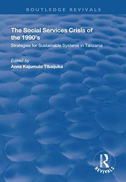 portada The Social Services Crisis of the 1990s: Strategies for Sustainable Systems in Tanzania (in English)