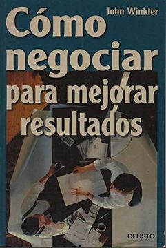 portada Como Negociar Para Mejorar Resultados