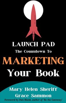 portada Launch Pad: The Countdown to Marketing Your Book (en Inglés)
