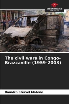 portada The civil wars in Congo-Brazzaville (1959-2003) (in English)