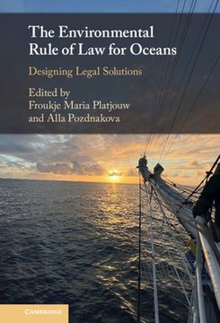 portada The Environmental Rule of law for Oceans: Designing Legal Solutions (en Inglés)