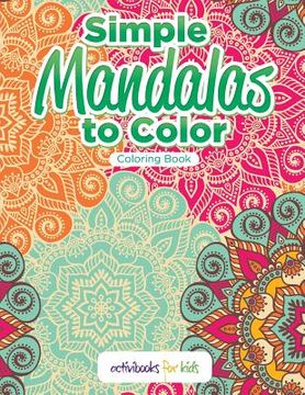 portada Simple Mandalas to Color Coloring Book (en Inglés)