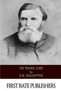 portada The Prairie Chief (en Inglés)