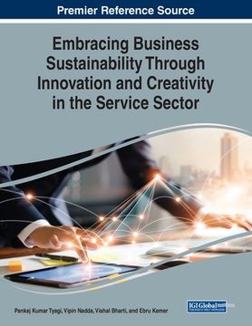 portada Embracing Business Sustainability Through Innovation and Creativity in the Service Sector (en Inglés)