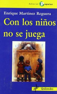 9.con los niños no se juega.