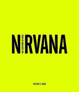 portada Nirvana: The Teen Spirit of Rock