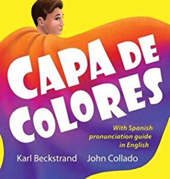portada Capa de Colores: Spanish with English Pronunciation Guide (Hardback or Cased Book)