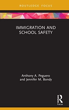 portada Immigration and School Safety (Crime and Society Series) 
