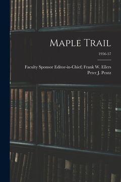 portada Maple Trail; 1956-57 (en Inglés)