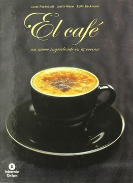 portada el café, un nuevo ingrediente en tu cocina