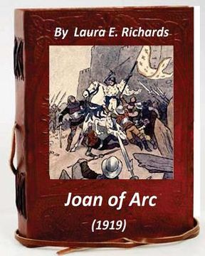 portada Joan of Arc (1919) by Laura E. Richards (Original Version)
