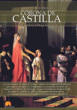 portada Breve Historia de la Corona de Castilla (in Spanish)