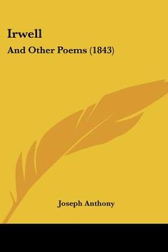 portada irwell: and other poems (1843) (in English)
