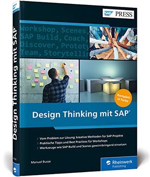 portada Design Thinking mit Sap: Methoden, Tools und Best Practices Inkl. Sap Build und Scenes (Sap Press) (in German)