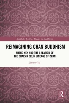 portada Reimagining Chan Buddhism (Routledge Critical Studies in Buddhism) (en Inglés)