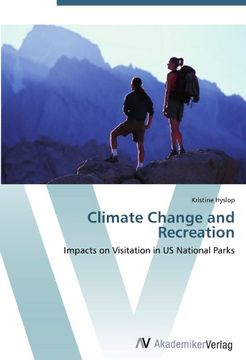 portada Climate Change and Recreation: Impacts on Visitation in US National Parks