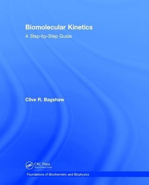 portada Biomolecular Kinetics: A Step-By-Step Guide (en Inglés)