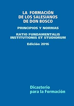 portada La  Formación  de los Salesianos  de don Bosco - Principios y Normas