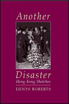 portada another disaster: hong kong sketches (en Inglés)