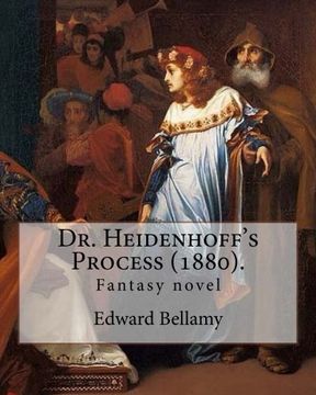 portada Dr. Heidenhoff's Process (1880).  By: Edward Bellamy: Fantasy novel