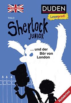 portada Duden Leseprofi - Sherlock Junior und der bär von London, Erstes Englisch: Ratekrimi (en Alemán)