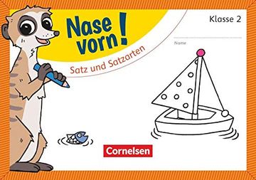 portada Nase Vorn! - Deutsch: 2. Schuljahr - Satz und Satzarten: Übungsheft (en Alemán)