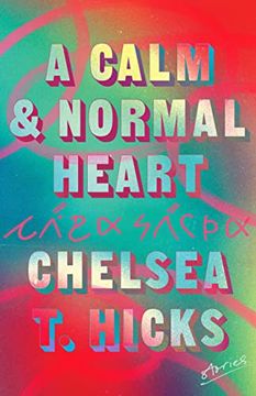 portada A Calm and Normal Heart: Stories (in English)