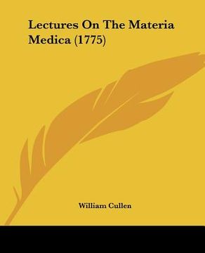 portada lectures on the materia medica (1775) (en Inglés)