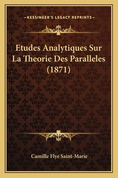 portada Etudes Analytiques Sur La Theorie Des Paralleles (1871) (en Francés)