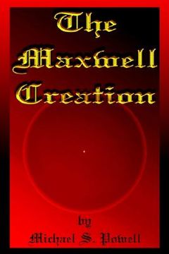 portada the maxwell creation (in English)