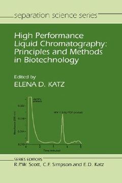 portada high performance liquid chromatography: principles and methods in biotechnology (in English)