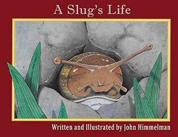 portada A Slug's Life (in English)