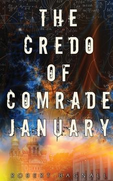 portada The Credo of Comrade January (en Inglés)