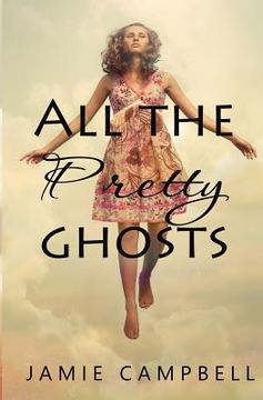 portada All The Pretty Ghosts (en Inglés)