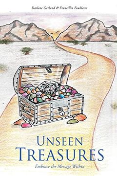 portada Unseen Treasures: Embrace the Message Within (en Inglés)