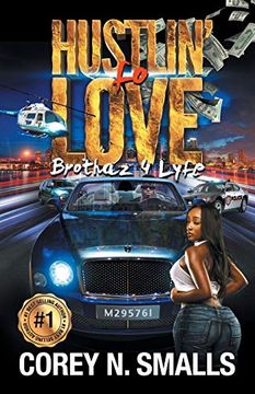 portada Hustlin’ Fo'Love: Brothaz 4 Lyfe (en Inglés)