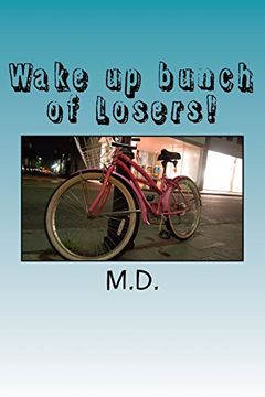 portada Wake up Bunch of Losers! (in English)