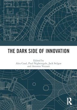 portada The Dark Side of Innovation (en Inglés)
